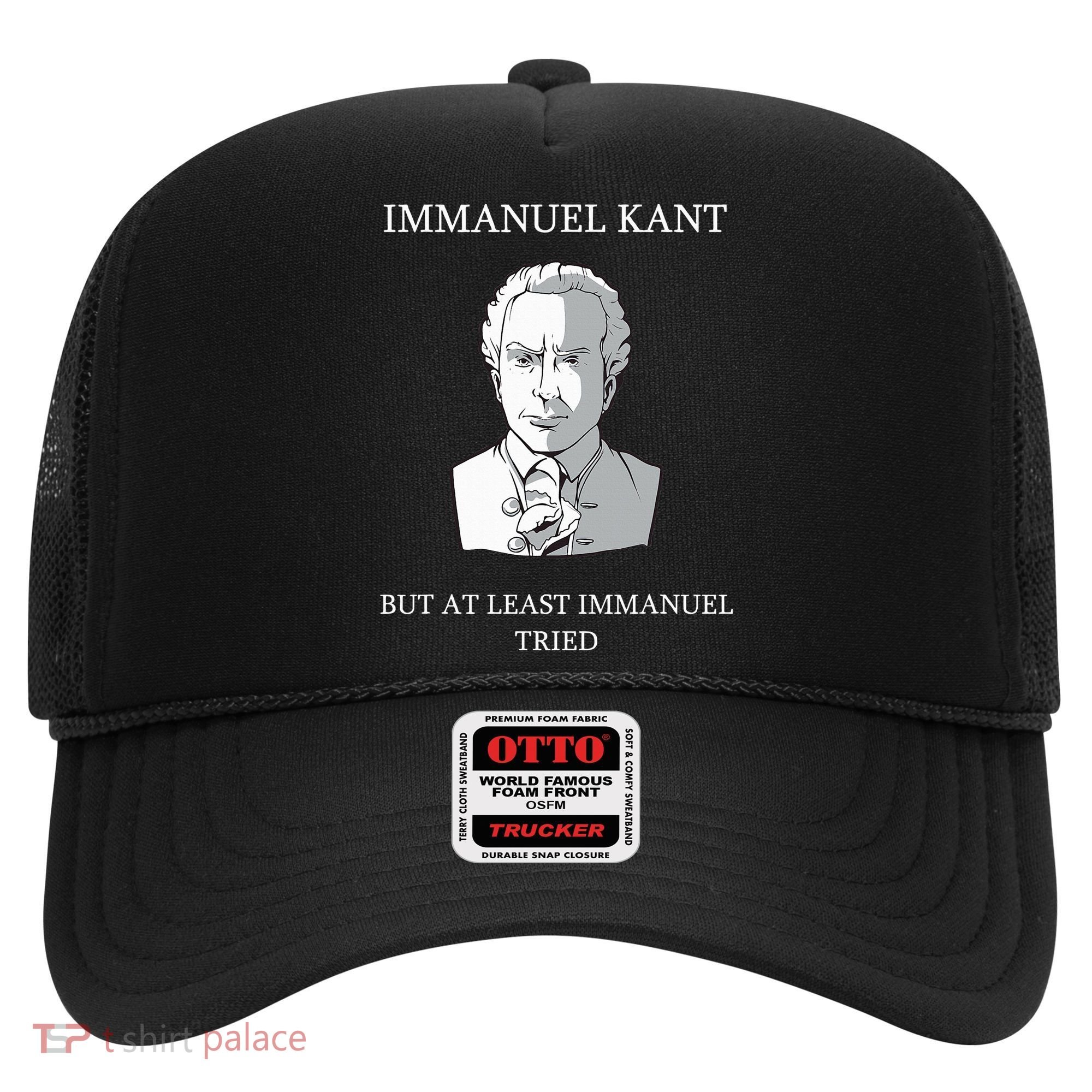 Immanuel Kant Funny Philosophy Saying Gift Hat