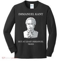 Immanuel Kant Funny Philosophy Saying Gift Kids Long Sleeve Shirt thumb 0