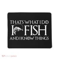 I Know Fishing Things Funny Fishing Dads Day Mousepad thumb 0