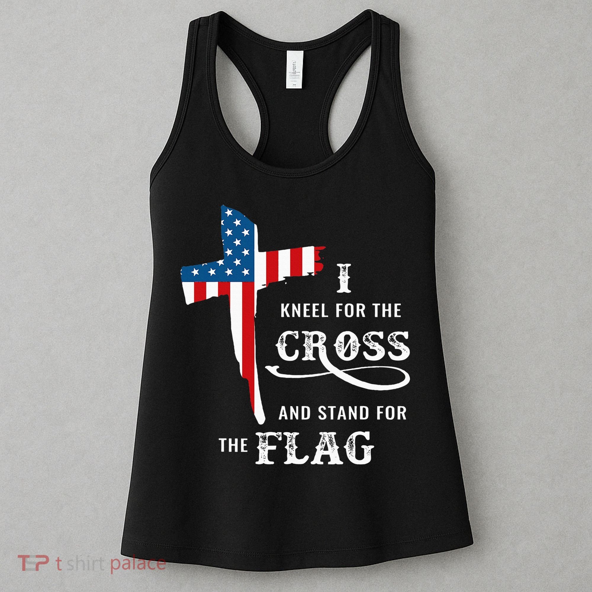 I Kneel For The Cross And Stand For The Flag Women's Tank Top