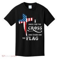 I Kneel For The Cross And Stand For The Flag Kids T-Shirt thumb 0
