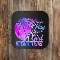 I Know I Play Like A Girl Basketball Player Game Day Coaster thumb 0