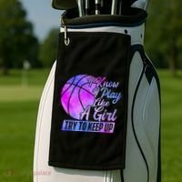 I Know I Play Like A Girl Basketball Player Game Day Golf Towel thumb 2