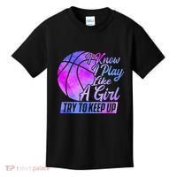 I Know I Play Like A Girl Basketball Player Game Day Kids T-Shirt thumb 0