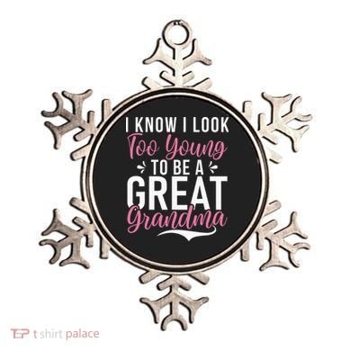 I Know I Look Too Young To Be A Great Grandma Ornament