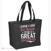 I Know I Look Too Young To Be A Great Grandma Tote Bag thumb 2