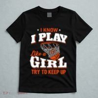 I Know I Play Like A Girl Basketball Girl T-Shirt thumb 5
