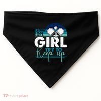 I Know I Play Like A Girl Try To Keep Up Gift For Pickleball Team USA-Made Doggie Bandana thumb 0