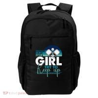 I Know I Play Like A Girl Try To Keep Up Gift For Pickleball Team Backpack thumb 0