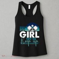 I Know I Play Like A Girl Try To Keep Up Gift For Pickleball Team Women's Tank Top thumb 3