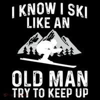 I Know I Ski Like An Old Try To Keep Up Gift Women's Hoodie thumb 2