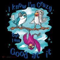I Know I'm Crazy Funny Birds Ornament thumb 1