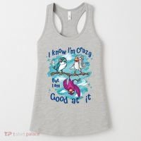 I Know I'm Crazy Funny Birds Women's Tank Top thumb 0
