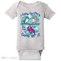 I Know I'm Crazy Funny Birds Baby Bodysuit thumb 0