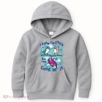 I Know I'm Crazy Funny Birds Kids Hoodie thumb 0