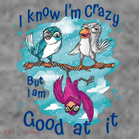 I Know I'm Crazy Funny Birds Kids Long Sleeve Shirt thumb 2