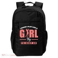 I Know I Play Like A Girl Try To Keep Up Golfing Lover Golf Backpack thumb 0