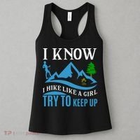 I Know I Hike Like A Girl Try To Keep Up Women's Tank Top thumb 3