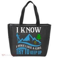 I Know I Hike Like A Girl Try To Keep Up Tote Bag thumb 0