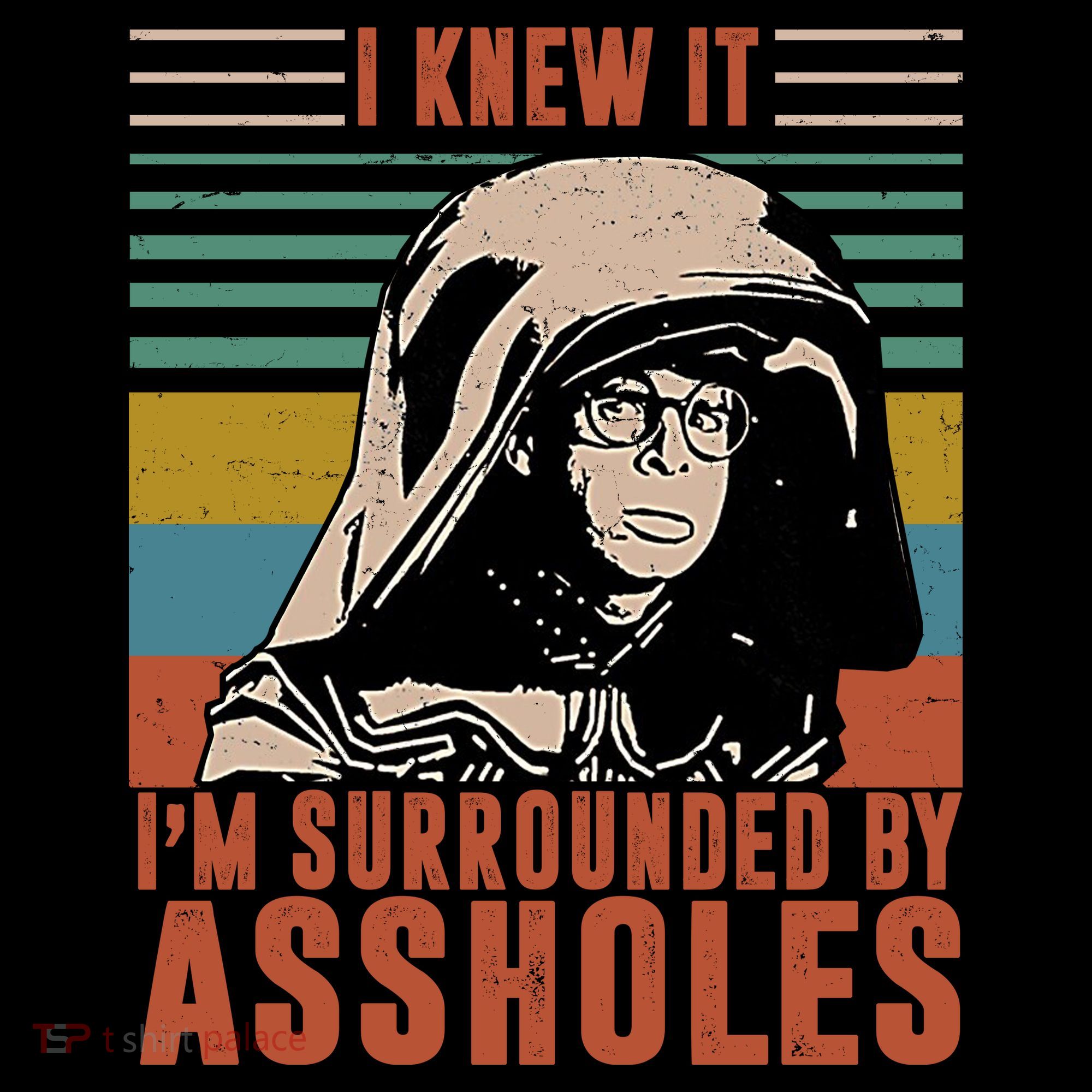I Knew It I'm Surrounded By Assholes Retro 16oz Travel Tumbler