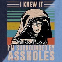 I Knew It I'm Surrounded By Assholes Retro Raglan Baseball Sleeve Shirt thumb 2