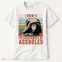 I Knew It I'm Surrounded By Assholes Retro Tall T-Shirt thumb 0