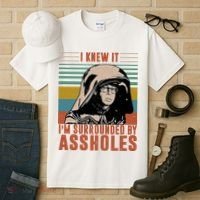 I Knew It I'm Surrounded By Assholes Retro Tall T-Shirt thumb 3