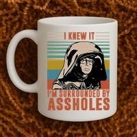 I Knew It I'm Surrounded By Assholes Retro Coffee Mug thumb 2
