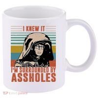 I Knew It I'm Surrounded By Assholes Retro 11oz C Handle Ceramic Mug thumb 0