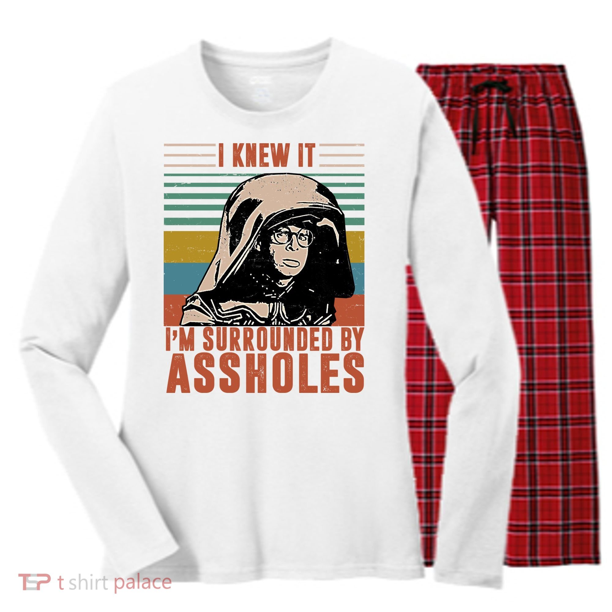 I Knew It I'm Surrounded By Assholes Retro Women's Long Sleeve Flannel Pajama Set 