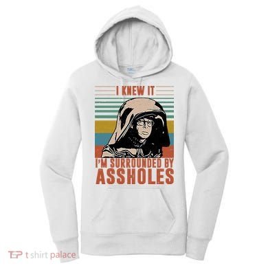 I Knew It I'm Surrounded By Assholes Retro Women's Hoodie
