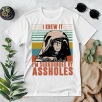 I Knew It I'm Surrounded By Assholes Retro Premium T-Shirt thumb 2