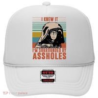 I Knew It I'm Surrounded By Assholes Retro Hat thumb 0