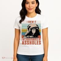 I Knew It I'm Surrounded By Assholes Retro Women's T-Shirt thumb 4