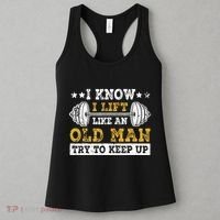 I Know I Lift Like An Old Man Try To Keep Up Weightlifting Women's Tank Top thumb 3