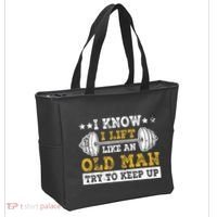 I Know I Lift Like An Old Man Try To Keep Up Weightlifting Tote Bag thumb 2