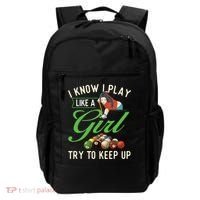 I Know I Play Like A Female Billiard Pool Player Gift Backpack thumb 0