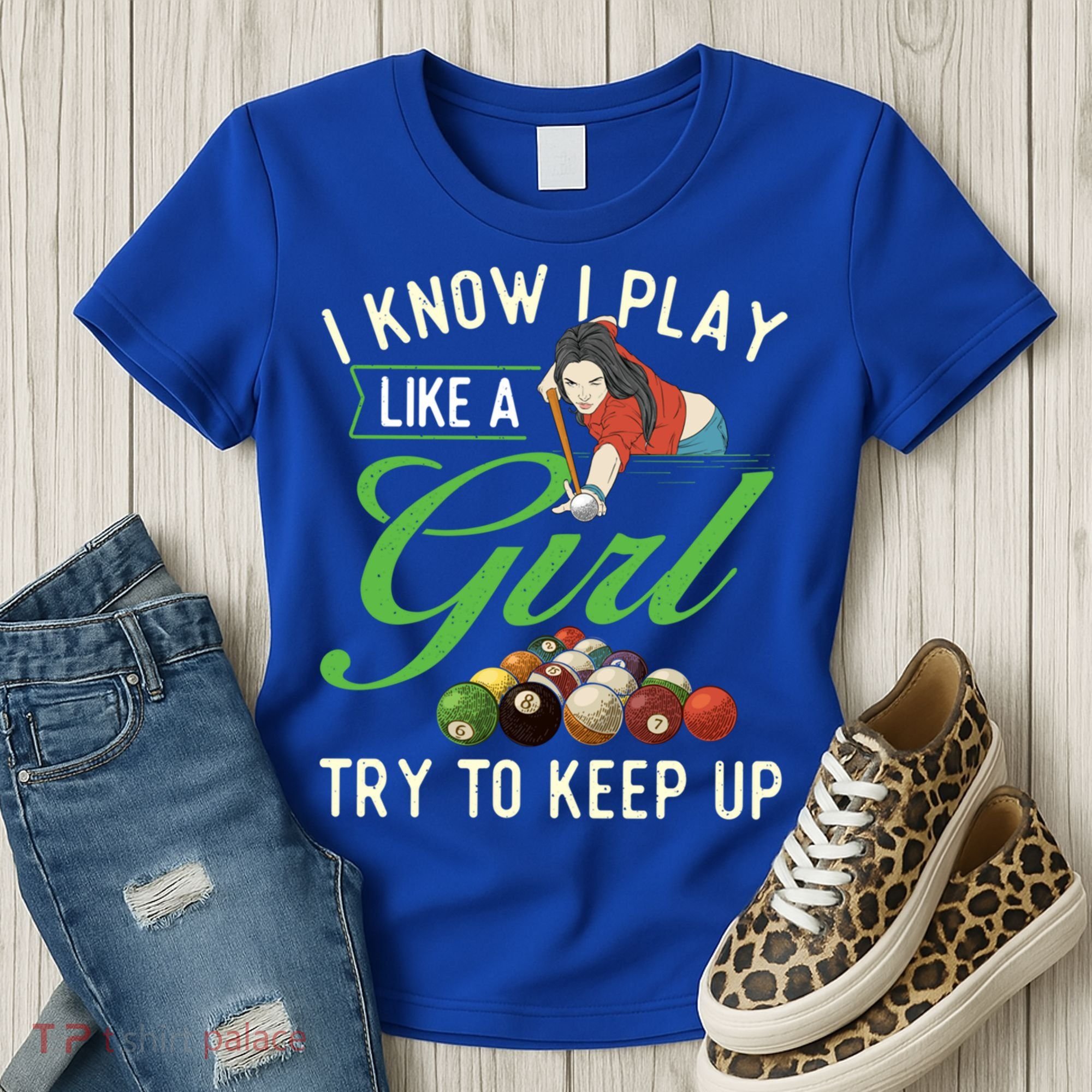 I Know I Play Like A Female Billiard Pool Player Gift Women's T-Shirt
