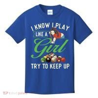 I Know I Play Like A Female Billiard Pool Player Gift Kids T-Shirt thumb 0