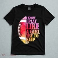 I Know I Play Like A Girl Try To Keep Up I American Football T-Shirt thumb 5