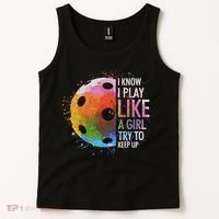 I Know I Play Like A Girl Funny Pickleball Player Tank Top thumb 2