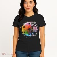 I Know I Play Like A Girl Funny Pickleball Player Women's T-Shirt thumb 4