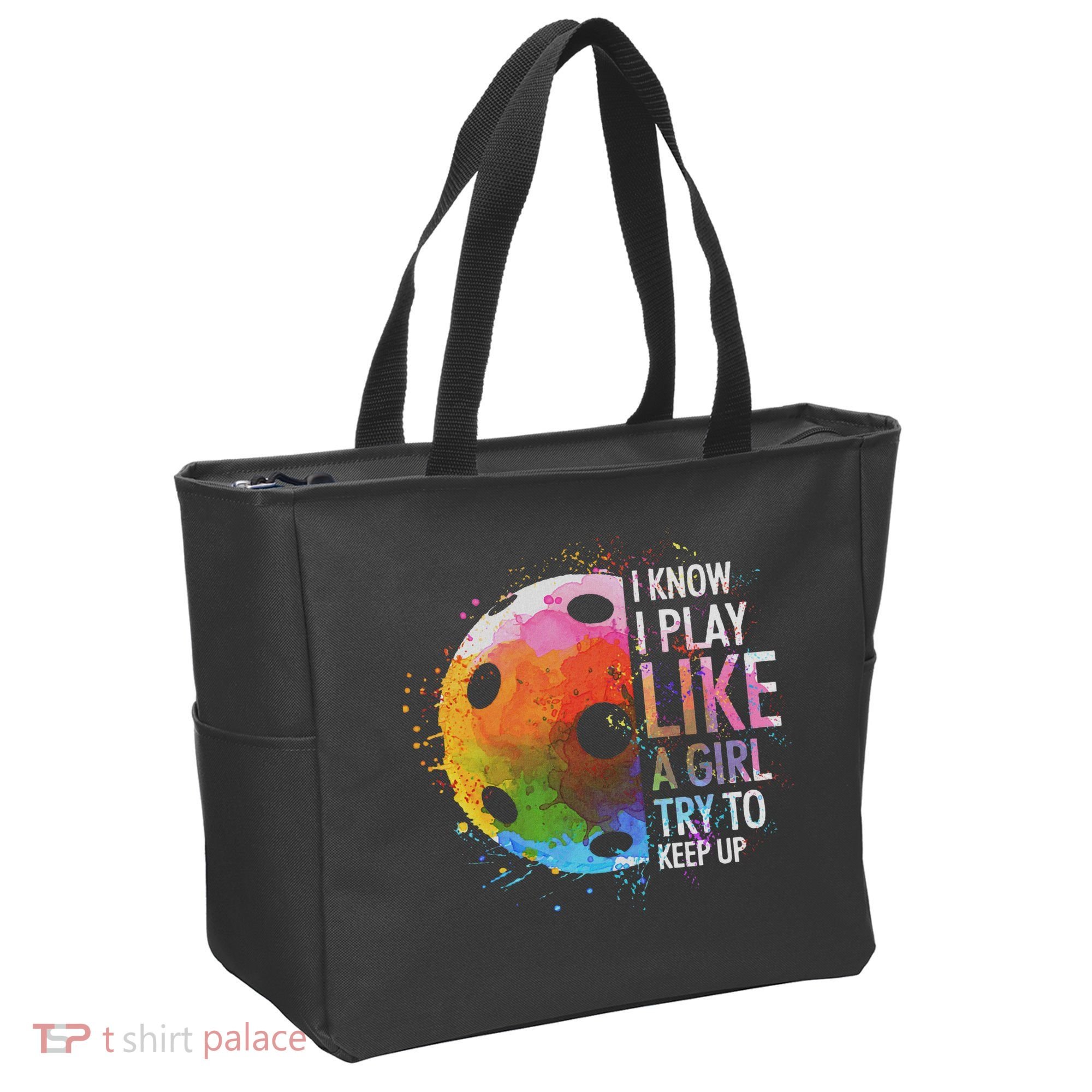 I Know I Play Like A Girl Funny Pickleball Player Tote Bag