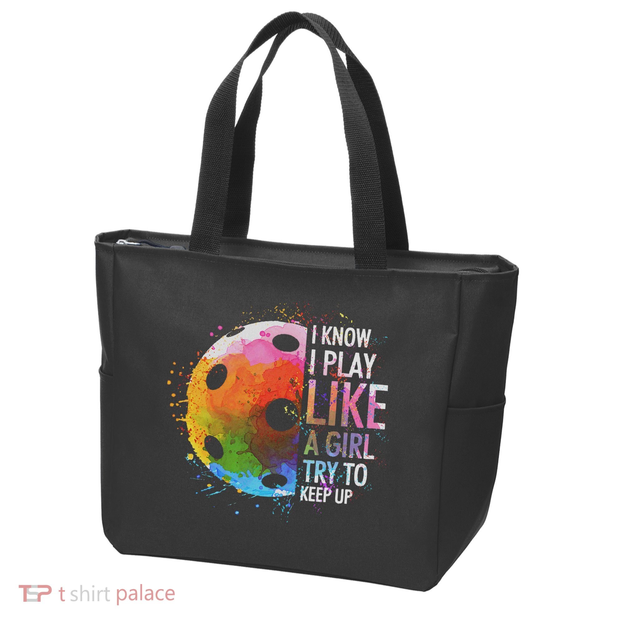 I Know I Play Like A Girl Funny Pickleball Player Tote Bag