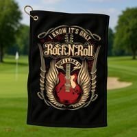 I Know Its Only Rock And Roll Golf Towel thumb 1