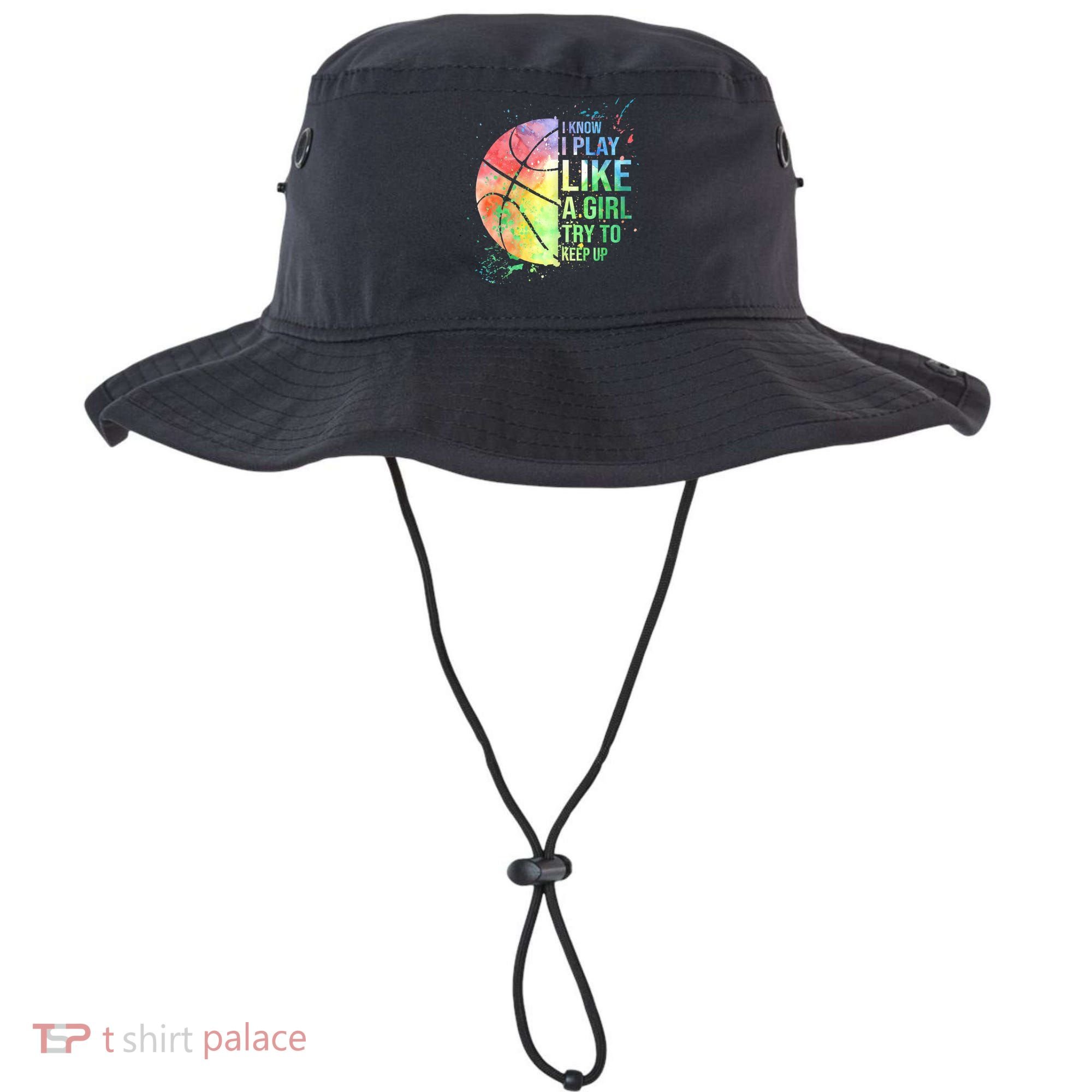 I Know I Play Like A Girl Try To Keep Up Basketball Tshirt TShirt Bucket Hat