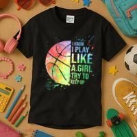I Know I Play Like A Girl Try To Keep Up Basketball Tshirt TShirt Kids T-Shirt thumb 3