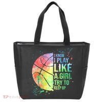 I Know I Play Like A Girl Try To Keep Up Basketball Tshirt TShirt Tote Bag thumb 0