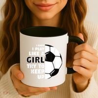 I Know I Play Like A Girl Try To Keep Up Soccer Great Gift Coffee Mug thumb 3