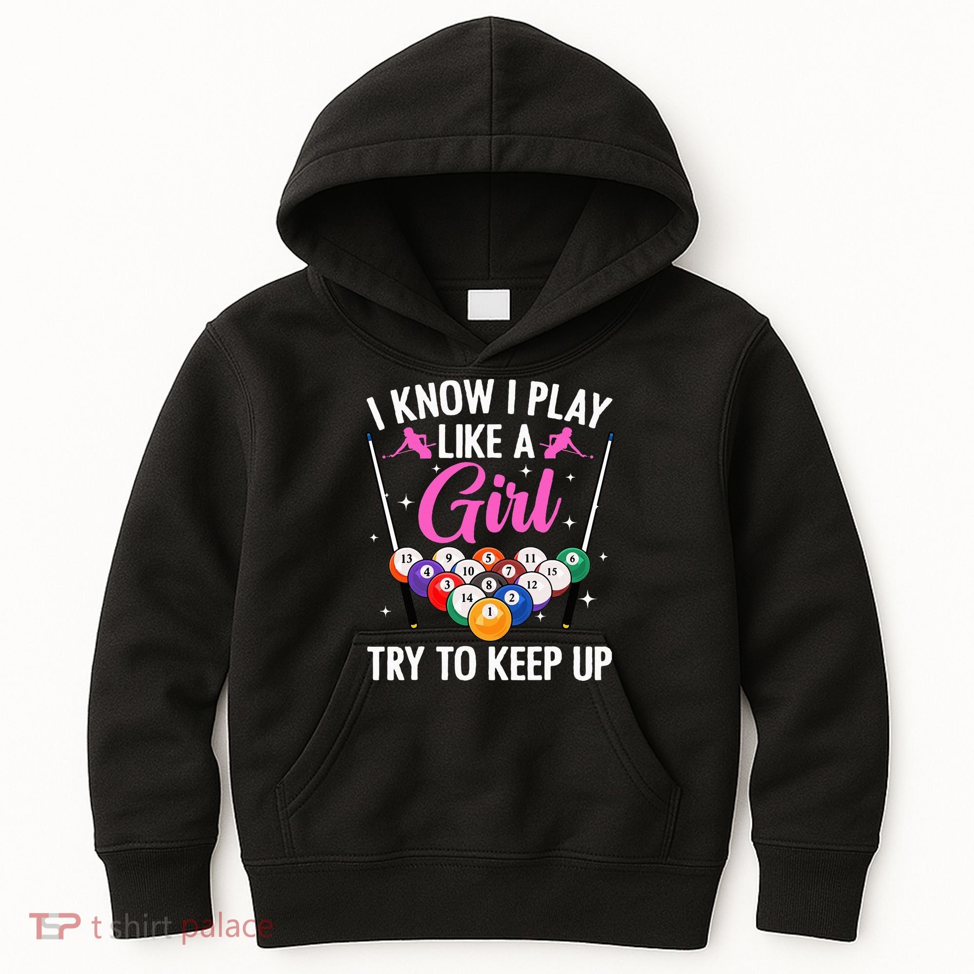 i know i play like a girl Billiards try to keep up Kids Hoodie